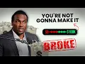You re Not Gonna Make It