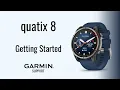quatix 8 Getting Started Garmin Support