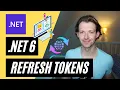 Refresh Tokens with a NET 6 Web API