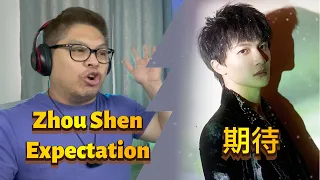 Download FIL-BRIT REACTS TO ZHOU SHEN 期待 - EXPECTATION MP3