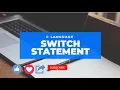 Switch statement in C language English part-13