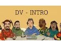 DV - INTRO