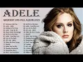 Lagu Top ADELE Songs Playlist 2025 | ADELE Greatest Hits Collection Of All Time #trending