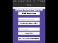 Python projects 24 Day 23 URL Shortener Application