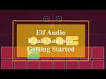 Elf Koala Sampler - Tutorial Exploring the App Part 1 Getting Started