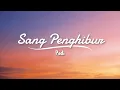 Download Lagu Padi - Sang Penghibur (Lyric)