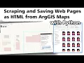 Scraping and Saving HTML pages from GIS Web Maps with Python and Selenium DEMO