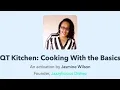 QT Kitchen Cooking With the Basics