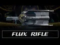 Warframe Weapon Encyclopedia - Flux Rifle 2022