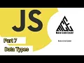 Javascript Data Types Part 7 Javascript Full Course Make Code Easier