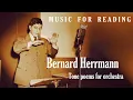 Lagu Bernard Herrmann's Epic Melodramas: A Poetic Journey through the 1930s and 1940s - study music
