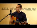 Download Lagu ADA APA DENGAN MU (COVER) - PETERPAN