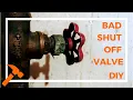 How To Replace Leaky Water Main Valve Bad Shut Off Valve DIY