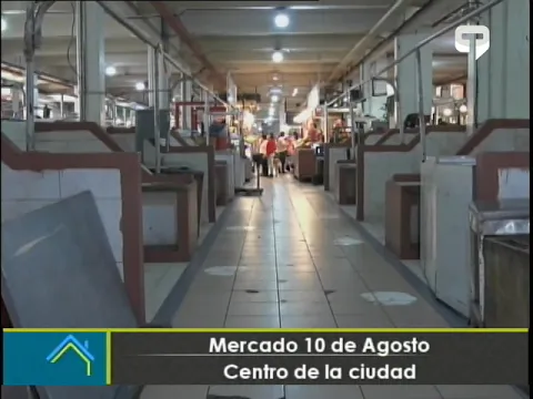 Puestos vacíos abundan en el mercado 10 de Agosto