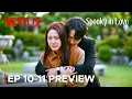 Spooky in Love Episode 10-11 Spoilers Yeo-ri and Gang-uk Face Forced Breakup ENG SUB