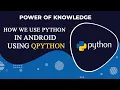 how we use python in android using qpython Hindi