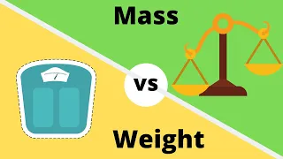 Difference between MASS and WEIGHT