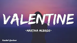 Download Martina McBride - Valentine (Lyrics) MP3