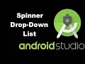 16 Android Studio Tutorials Android Drop Down List Create a spinner drop-down list