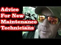 Maintenance Technician Advice