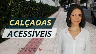 Calçadas Acessíveis