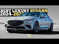 10 BEST LUXURY SEDANS FOR 2024 TO 2025