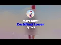 Mayorkun - Certified Loner  (Official Music Lyrics)