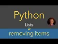 Python Lists - removing items