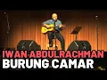 Download Lagu Iwan Abdulrachman - BURUNG CAMAR (Live at Soehanna Hall, 17 April 2013)