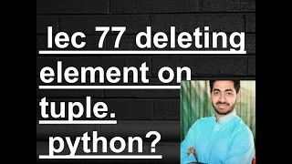 How we delete element from tuple