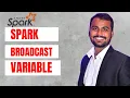 Broadcast Variable in Spark Spark Interview Question