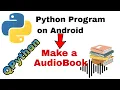 Audio Book with Python android PDF into output on android using QPython