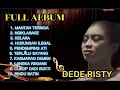 MANTAN TERINDAH DEDE RESTY FULL ALBUM TERBARU