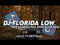 Download Lagu DJ FLORIDA LOW VERSI KAMBOJA FULL SONG DJ VEL BASS || SOUND VIRAL TIKTOK TERBARU 2025