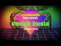 Karaoke PENUH DUSTA, Tone Cowok, Versi penceng langkat