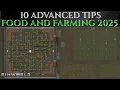 10 Advanced TIPS For EASY FOOD FARMING 2025 - Rimworld 1 5 Guide