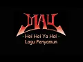 Download Lagu May - Hoi Hoi Ya Hoi Lagu Penyamun