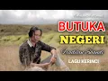 Download Lagu LAGU DAERAH KERINCI JAMBI BUTUKA NEGRI - Fradilan Sandi [ video liri ] 2021