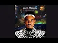 Download Lagu Best of Sun El Musician Mix 2022