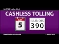 Cashless Tolling on Illinois Route 390 Tollway begins July 5
