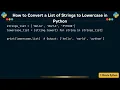 How to Convert a List of Strings to Lowercase in Python