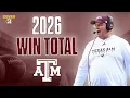 Texas A M Win Total Predictions Aggies 2026 Season Cover 3 College Football