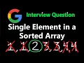 Single Element in a Sorted Array - Leetcode 540