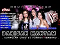 Download Lagu DJ BARISAN MANTAN X AIYA SUSANTI FUNKOT TERBARU NONSTOP 2023