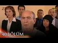 Download Lagu Zerda 40. Bölüm | HD