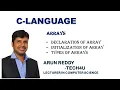 C LANGUAGE PART 10 - ARRAY DECLARATION INITIALIZATION TYPES OF ARRAYS