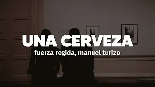 tengo en mi cama una morrita que ni se como se llama - Fuerza Regida, Manuel Turizo | Letra