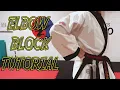 Lagu Ki Cho Woon Dong - Forearm/ Elbow Block Tutorial