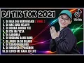 DJ TIKTOK TERBARU 2021 - DJ BILA DIA MENYUKAIKU FULL BASS TIK TOK VIRAL REMIX TERBARU 2021