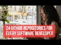 24 GitHub Repositories that you can t miss out as a Software Engineer